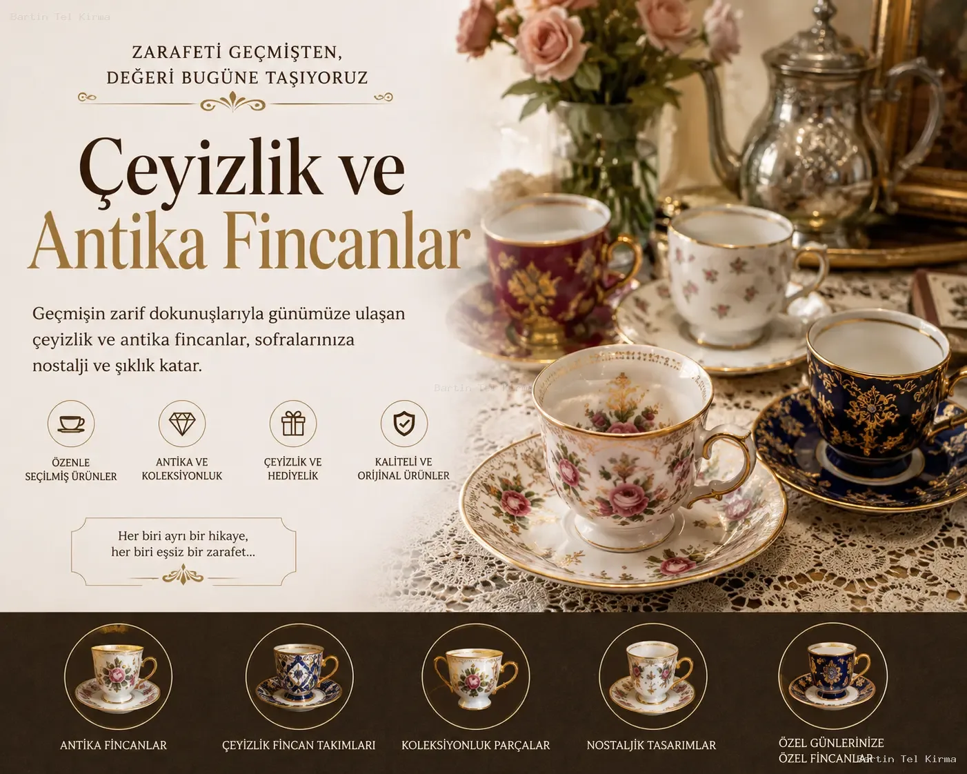 Çeyizlik ve Antika Fincanlar